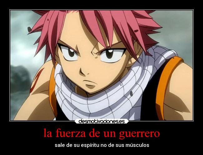 la fuerza de un guerrero - 