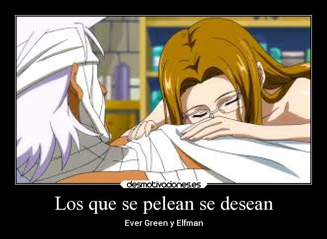 Los que se pelean se desean -