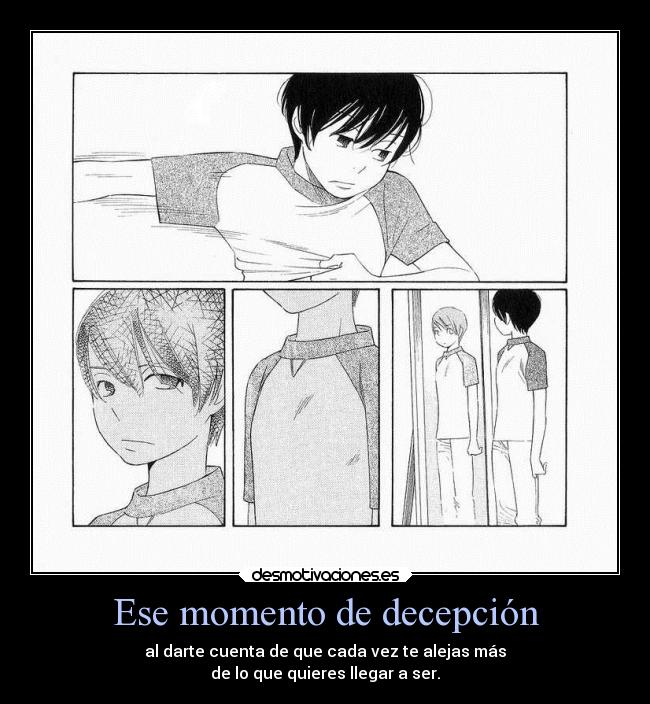 Ese momento de decepción - 