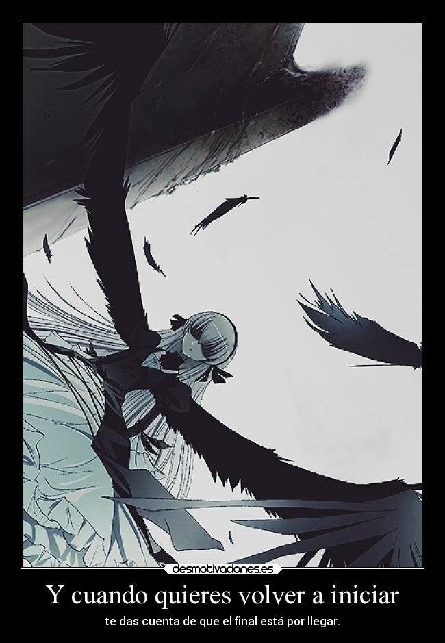 Y cuando quieres volver a iniciar -