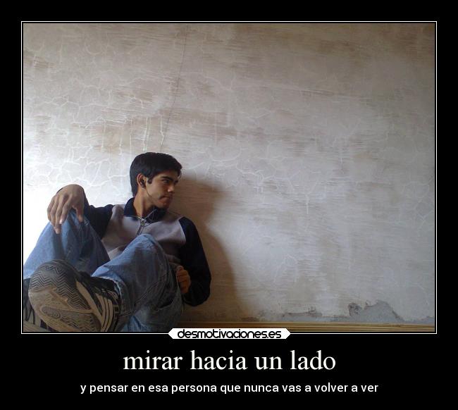 mirar hacia un lado -