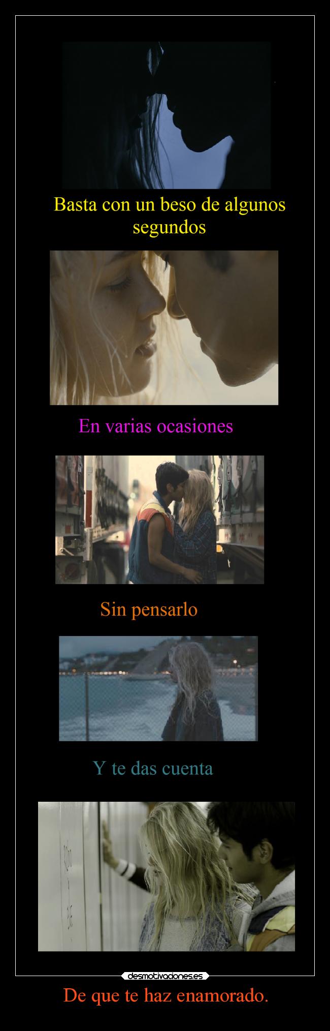 De que te haz enamorado. - 