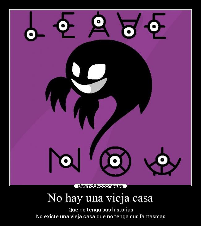 No hay una vieja casa -