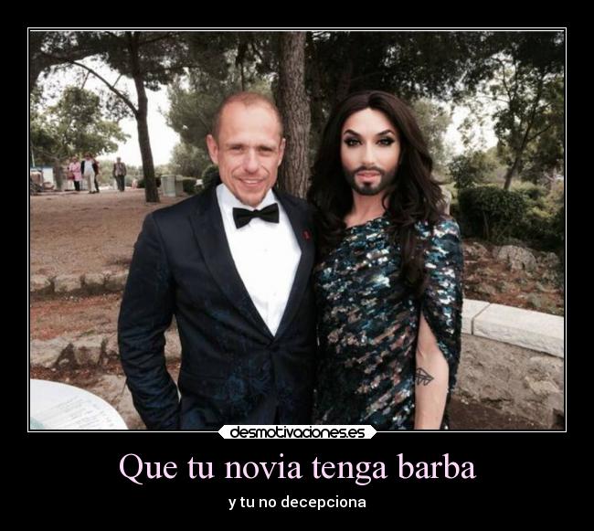 Que tu novia tenga barba - y tu no decepciona