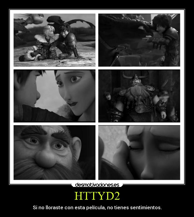 HTTYD2 - Si no lloraste con esta película, no tienes sentimientos.