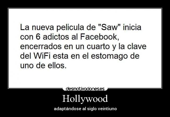 Hollywood - adaptándose al siglo veintiuno