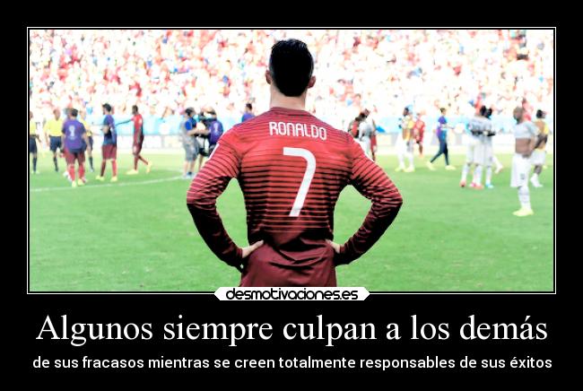 Algunos siempre culpan a los demás - 