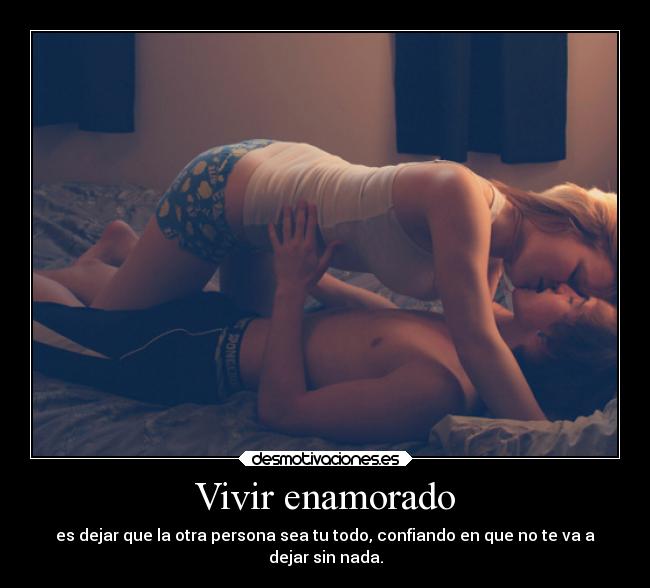 Vivir enamorado -