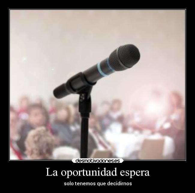 La oportunidad espera -