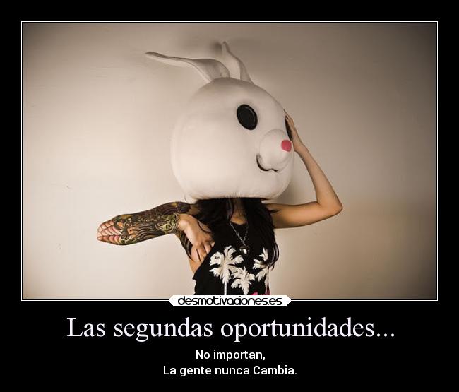 Las segundas oportunidades... - 