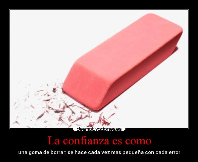 La confianza es como -