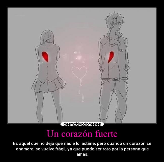 Un corazón fuerte -