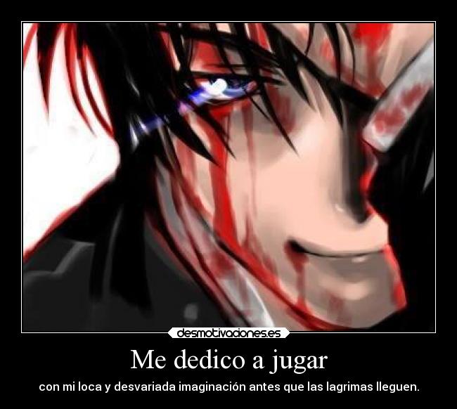 Me dedico a jugar -