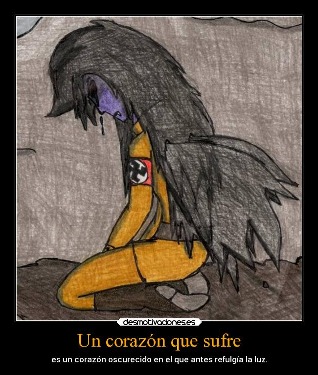 Un corazón que sufre - 
