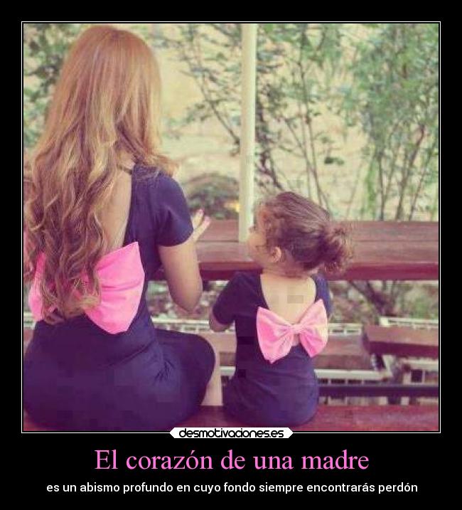 El corazón de una madre -