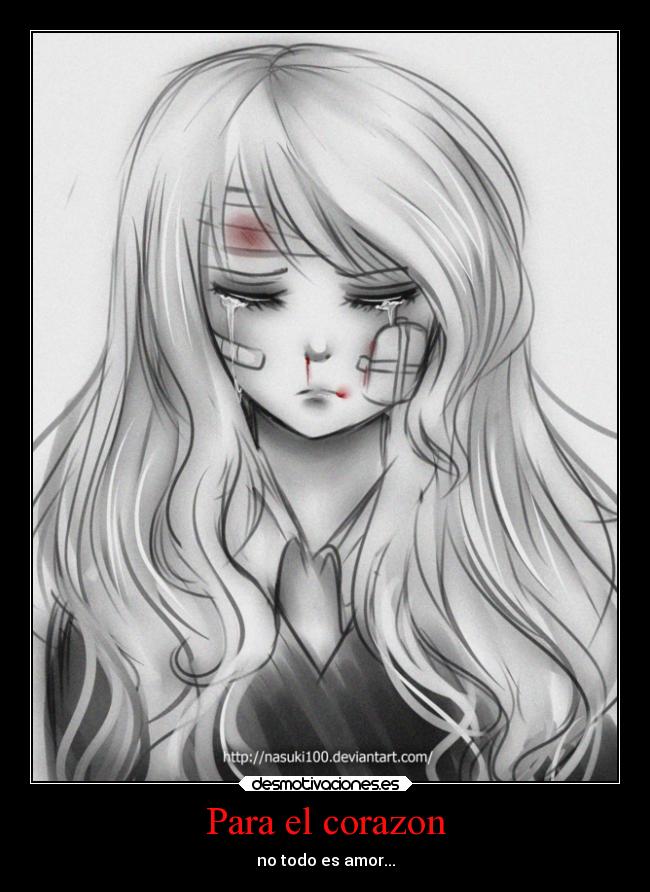 Para el corazon - no todo es amor...