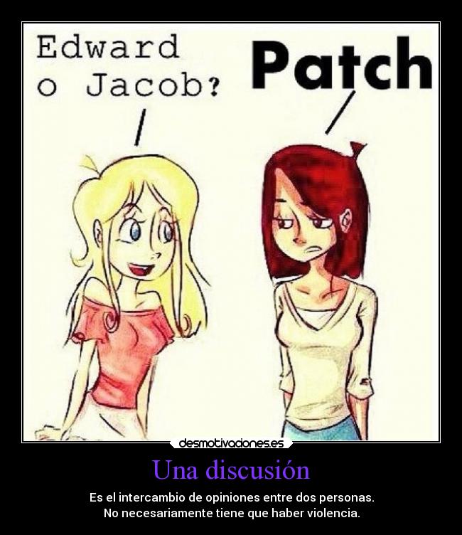Una discusión - Es el intercambio de opiniones entre dos personas.
No necesariamente tiene que haber violencia.