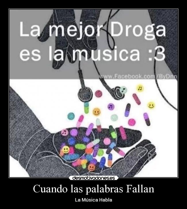 Cuando las palabras Fallan - La Música Habla