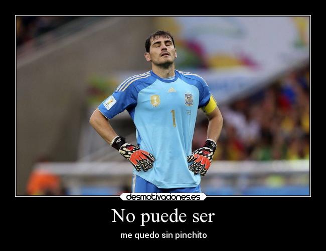 No puede ser - me quedo sin pinchito