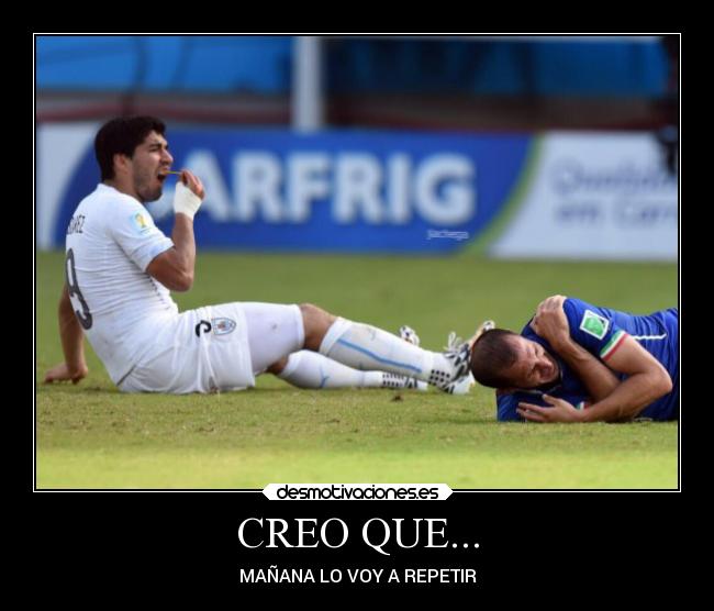 CREO QUE... - MAÑANA LO VOY A REPETIR