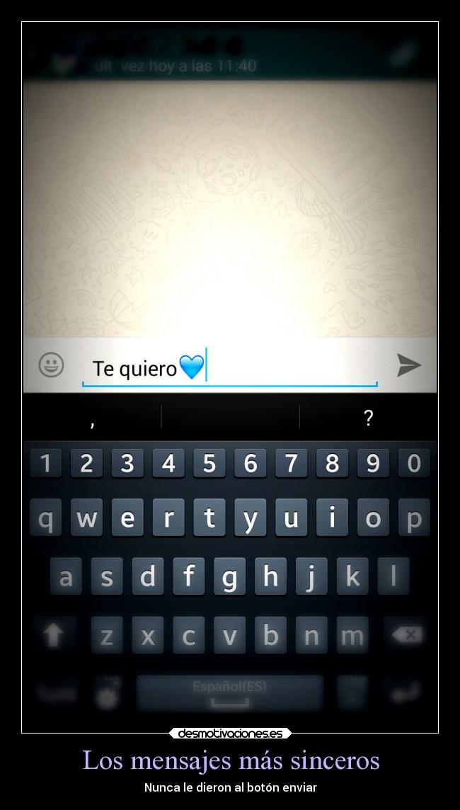 Los mensajes más sinceros -