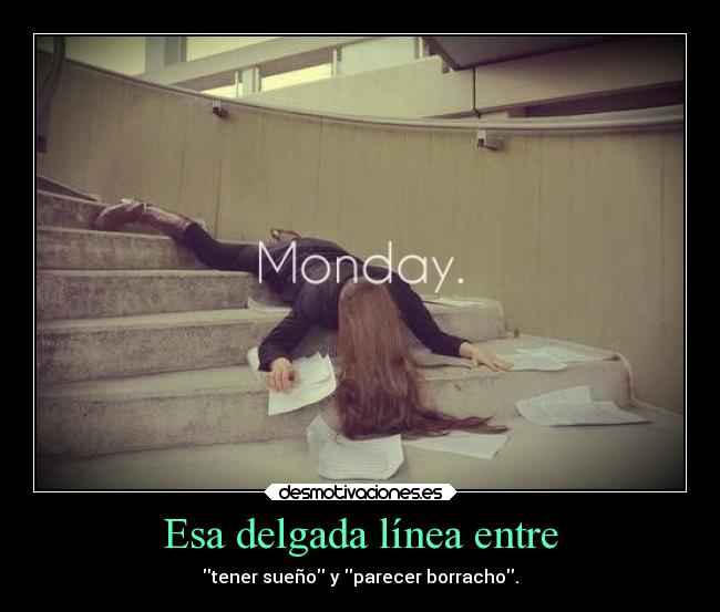 carteles desmotivaciones adios lunes malos hectorarevalo00 desmotivaciones