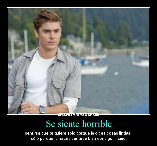 Se siente horrible - 