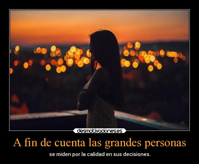 A fin de cuenta las grandes personas -