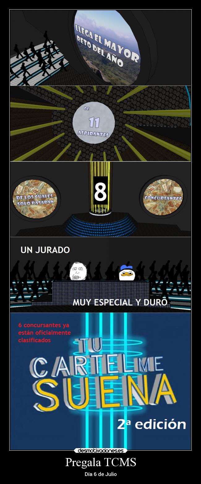 Pregala TCMS - Día 6 de Julio