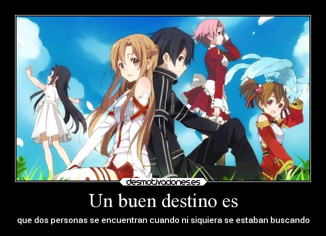 Un buen destino es -