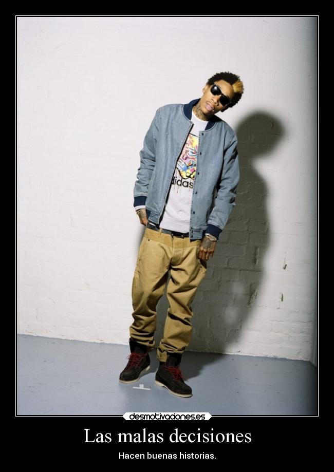 Las malas decisiones -