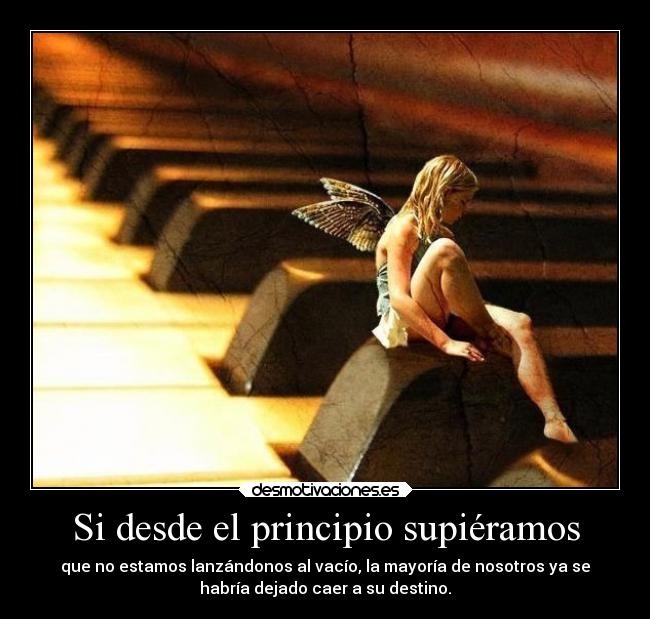 Si desde el principio supiéramos - 