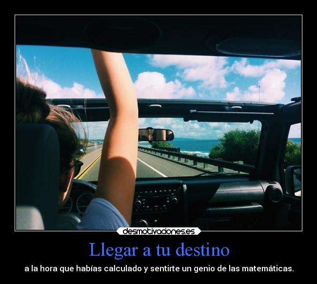 Llegar a tu destino -
