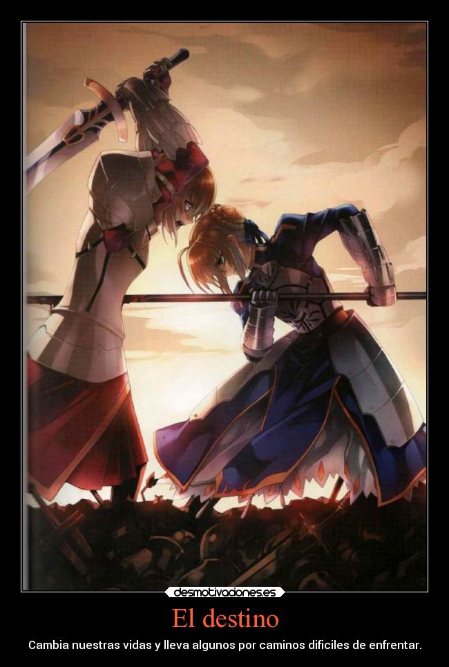 El destino - Cambia nuestras vidas y lleva algunos por caminos dificiles de enfrentar.