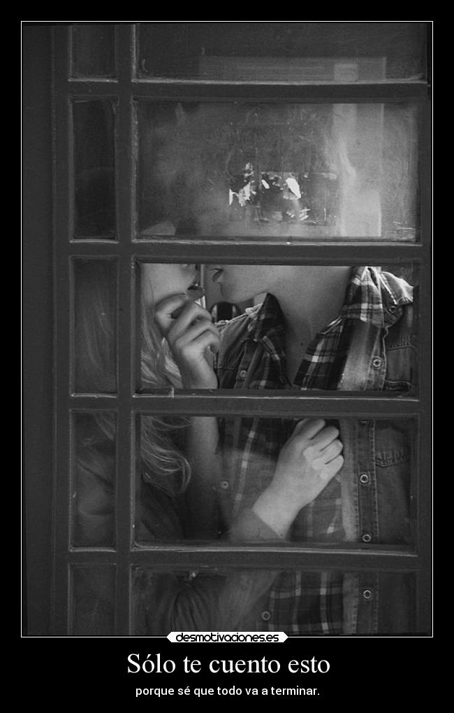 Sólo te cuento esto - 