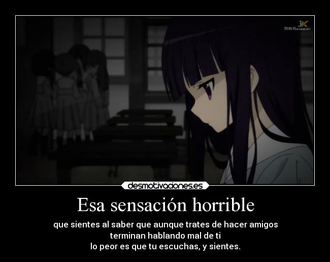 Esa sensación horrible -