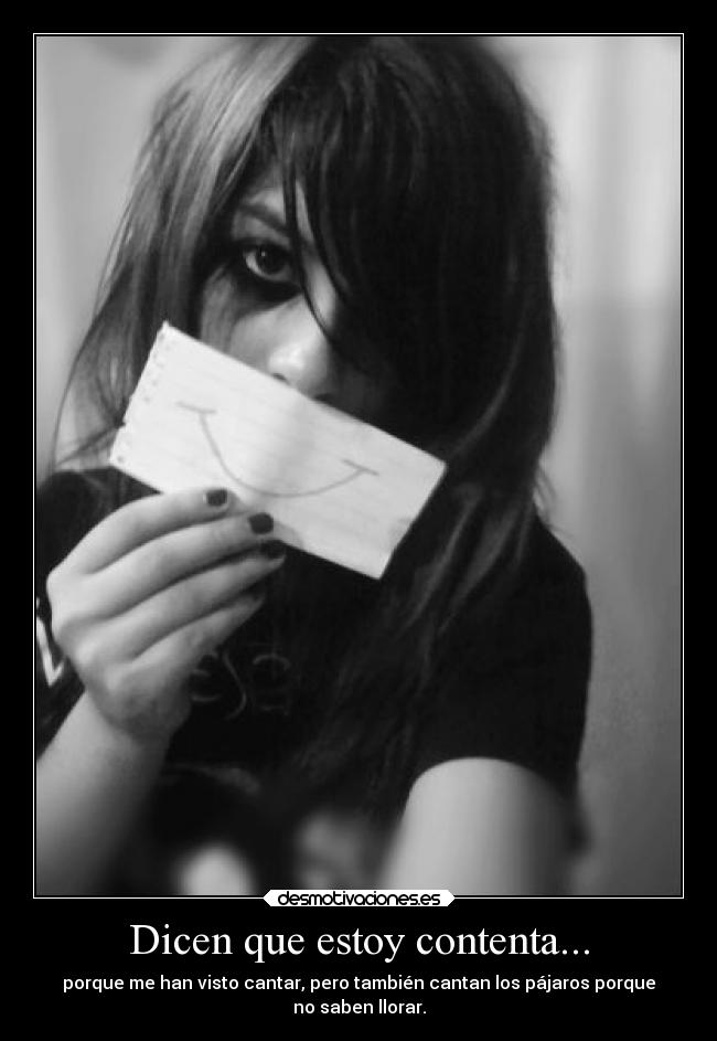 Dicen que estoy contenta... -