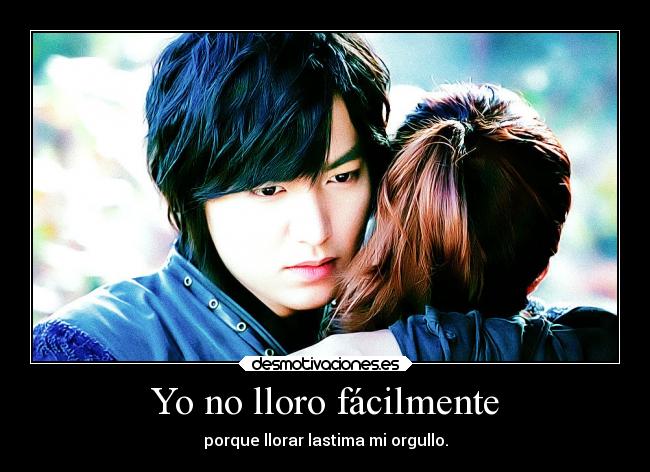 Yo no lloro fácilmente -