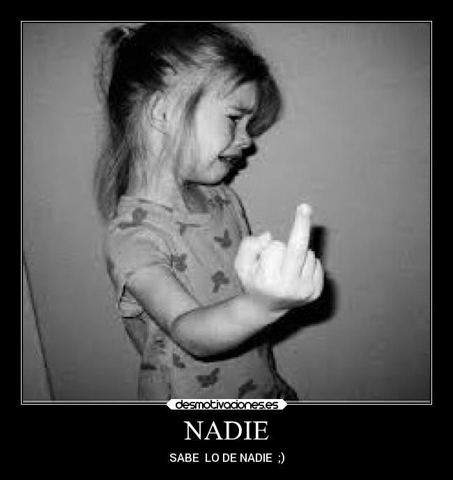 NADIE -