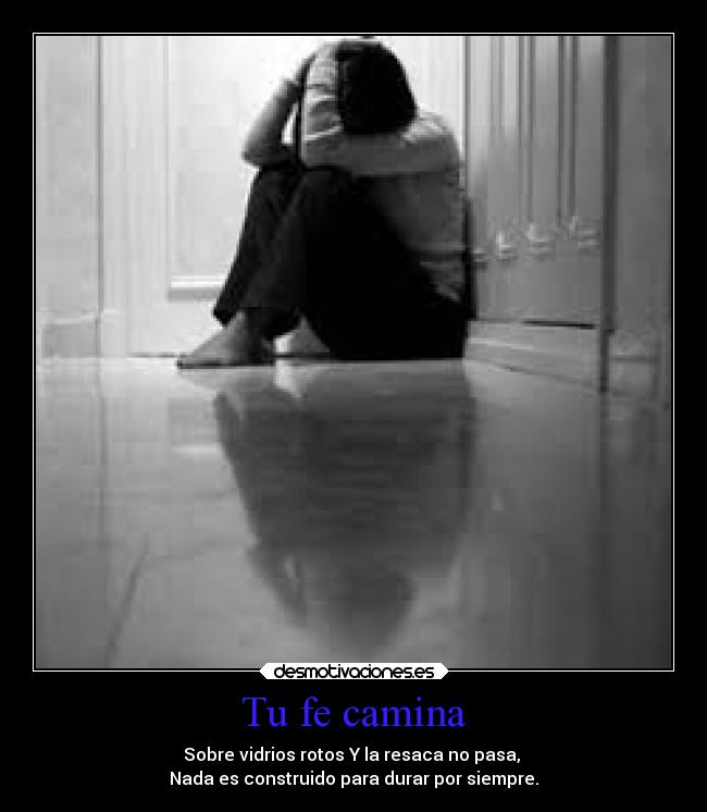 Tu fe camina -