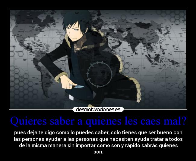 carteles enemigo anime mal ayudar saber desmotivaciones