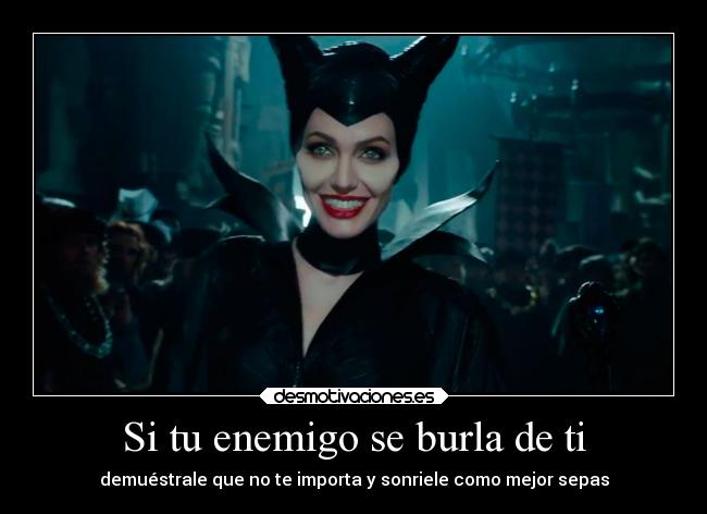 Si tu enemigo se burla de ti - 