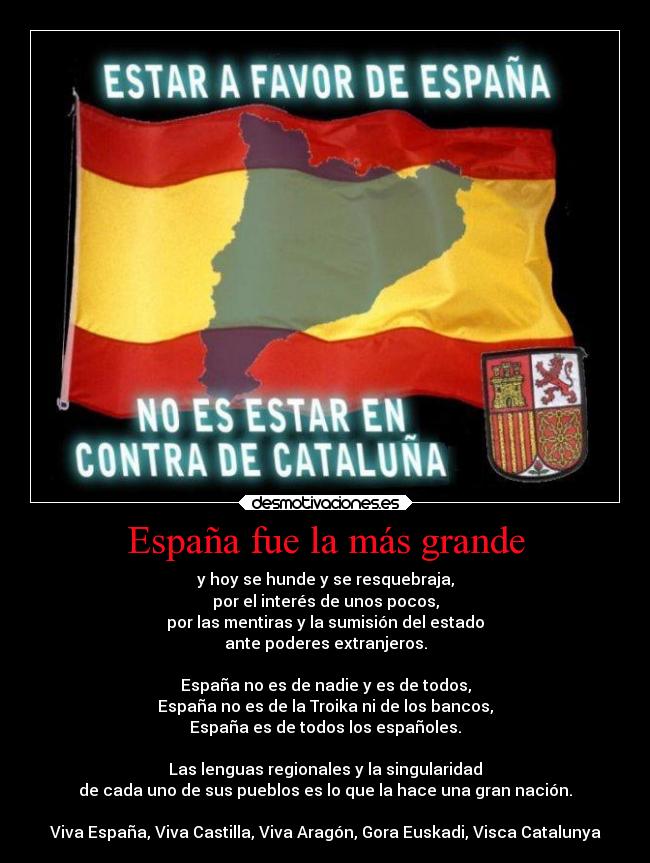España fue la más grande - 