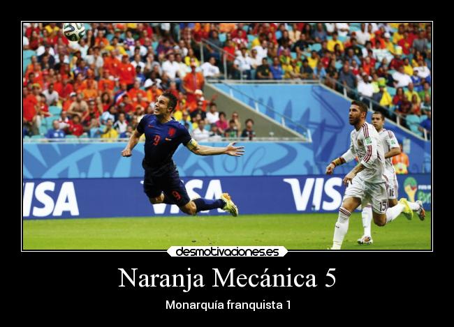 Naranja Mecánica 5 - Monarquía franquista 1