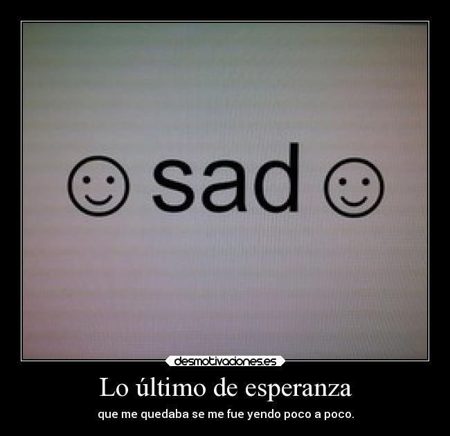 Lo último de esperanza -