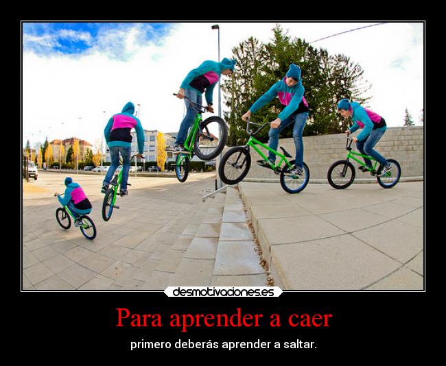 carteles esperanza kendizzzle theshinyshadow clandesplazado mypukerainbows soyunidiotatm aprender skate caer desmotivaciones