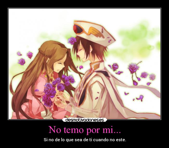 No temo por mi... - 