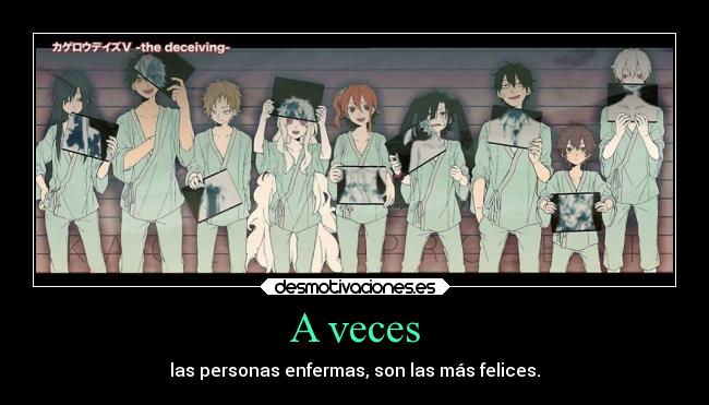 carteles felicidad anime enfermedad desmotivaciones