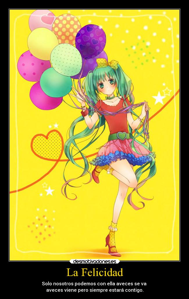 La Felicidad -