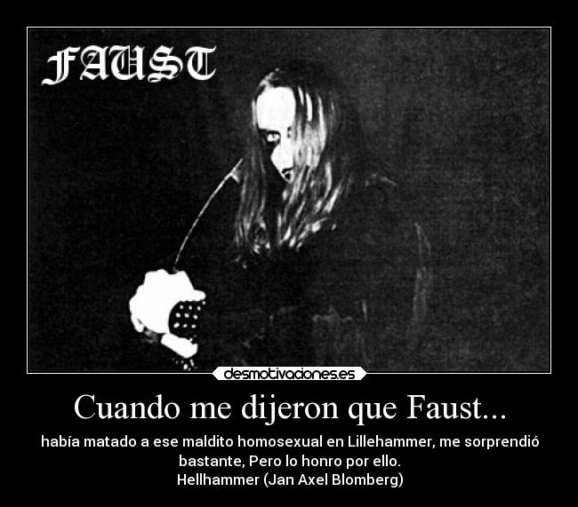 Cuando me dijeron que Faust... - 
